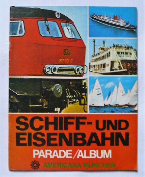 Schiff und Eisenbahn Parade : album vide et neuf - Americana 12 Argenteuil (95)