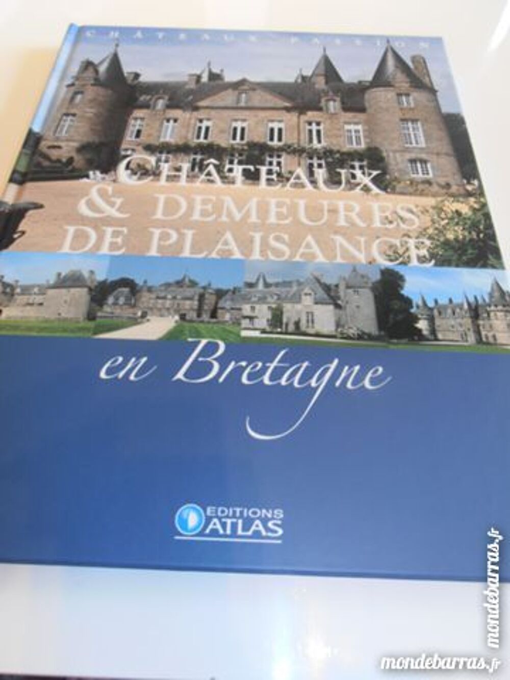 Ch&acirc;teaux et demeures de plaisance en Bretagne (78) Livres et BD