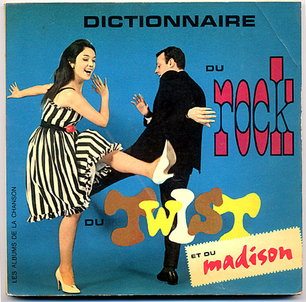 Dictionnaire du Rock, du Twist et du Madison Livres et BD