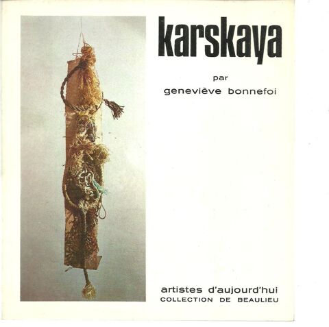 KARSKAYA par Geneviève BONNEFOI - collection de Beaulieu 10 Montauban (82)