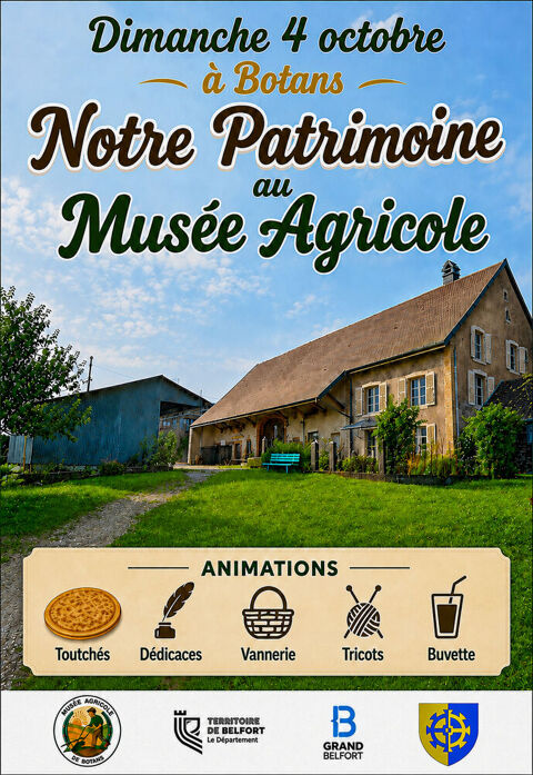 Notre Patrimoine au Musée Agricole de Botans 0 Botans (90)