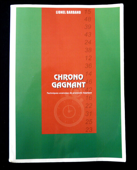 M�thode de TURF: CHRONO GAGNANT de Barbano - Pronostics PMU 45 Gravelines (59)