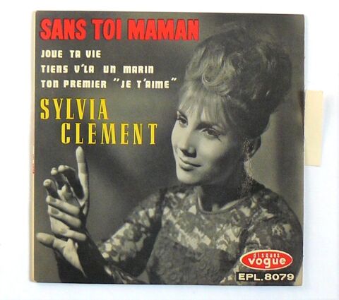 EP Sylvia CLEMENT : Sans toi maman - Vogue EPL 8079 - 1963 8 Argenteuil (95)