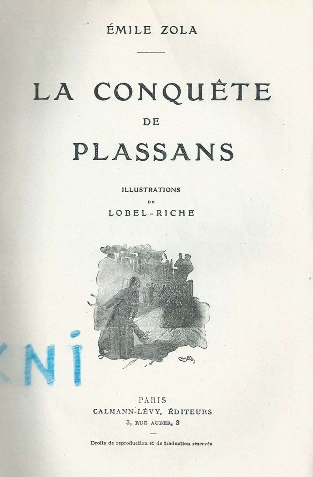 1 livre , La Conqu&ecirc;te de Plassans Emile Zola Livres et BD