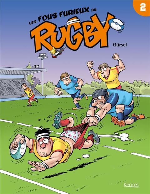 Les fous furieux du rugby t.2 5 Saint-Priest-Taurion (87)