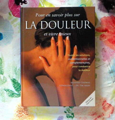 LA DOULEUR Ed. des Petits Champs Bubry (56)