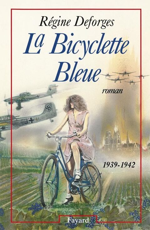 La bicyclette bleue Tome 1 : 1939-1942 4 Combs-la-Ville (77)