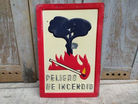 Plaque Incendie Espagne Peligro de Incendio Basal 
150 Loches (37)