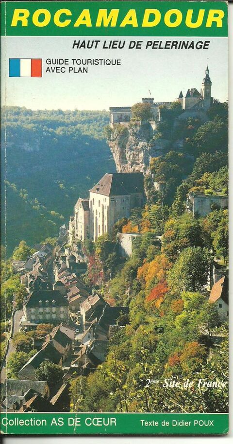 ROCAMADOUR Haut lieu de p�lerinage. Guide touristique 2 Montauban (82)