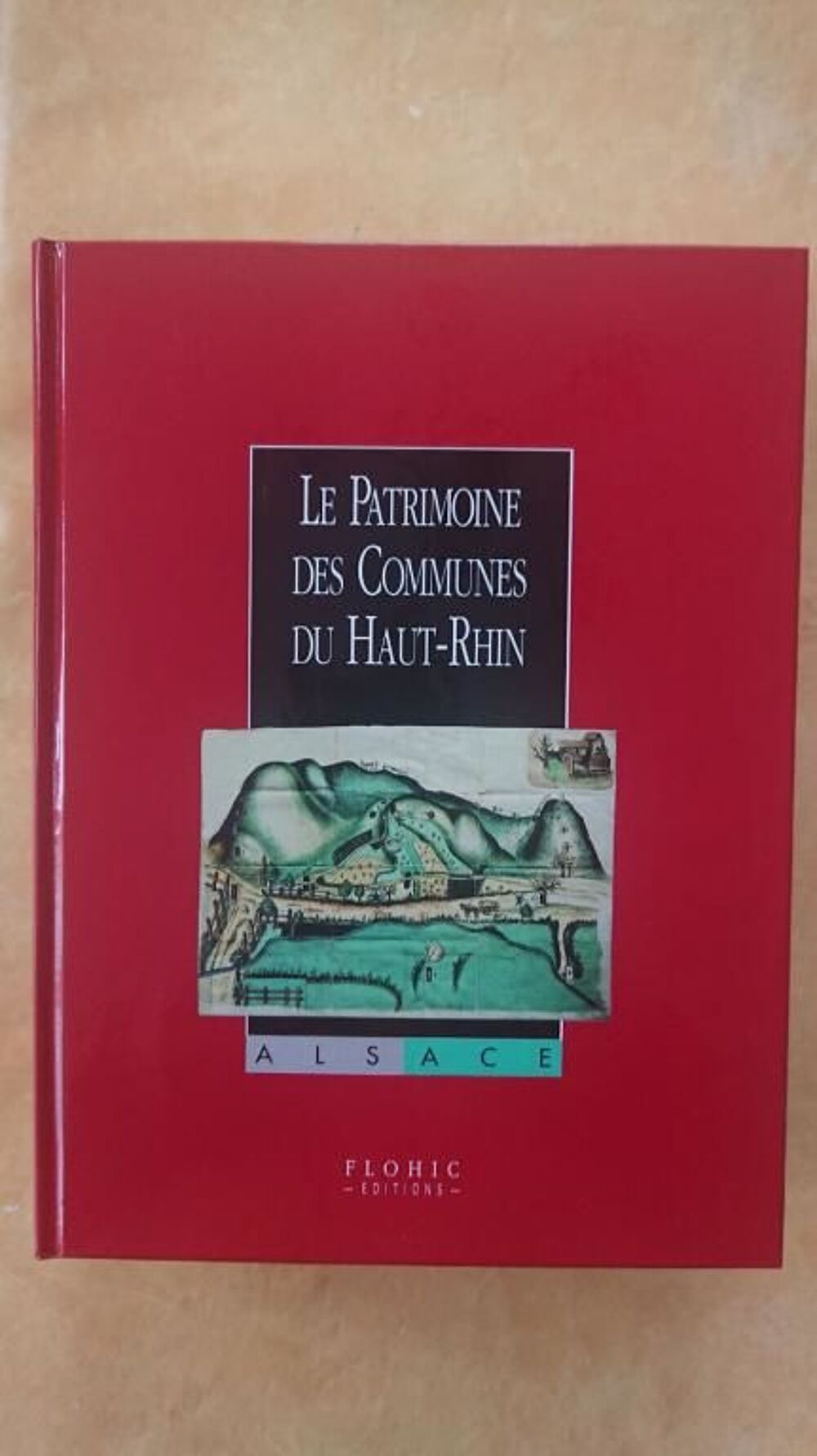 Le Patrimoine des Communes du HAUT - RHIN Livres et BD
