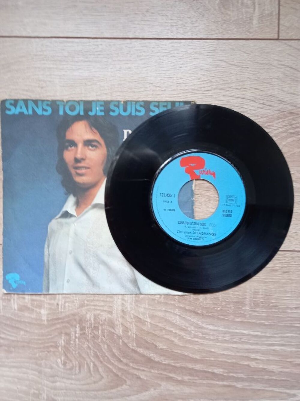 Vinyle 45 tours Christian Delagrange " sans toi je suis seu CD et vinyles