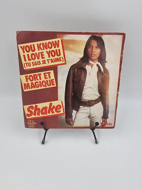Vinyle 45 tours Shake : Fort et Magique / You Know, I Love.. 2 Vulbens (74)