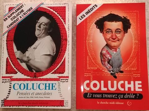 COLUCHE LES PENSEES, LES ANECDOTES, LES INEDITS Lyon 6 (69)
