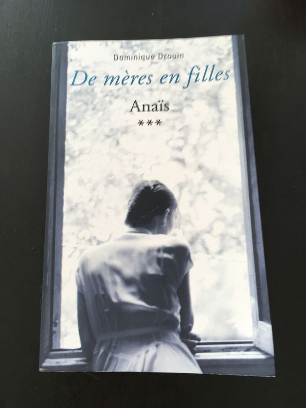 Tome 3 " ANAIS, DE MERES EN FILLES" D.Drouin Livres et BD