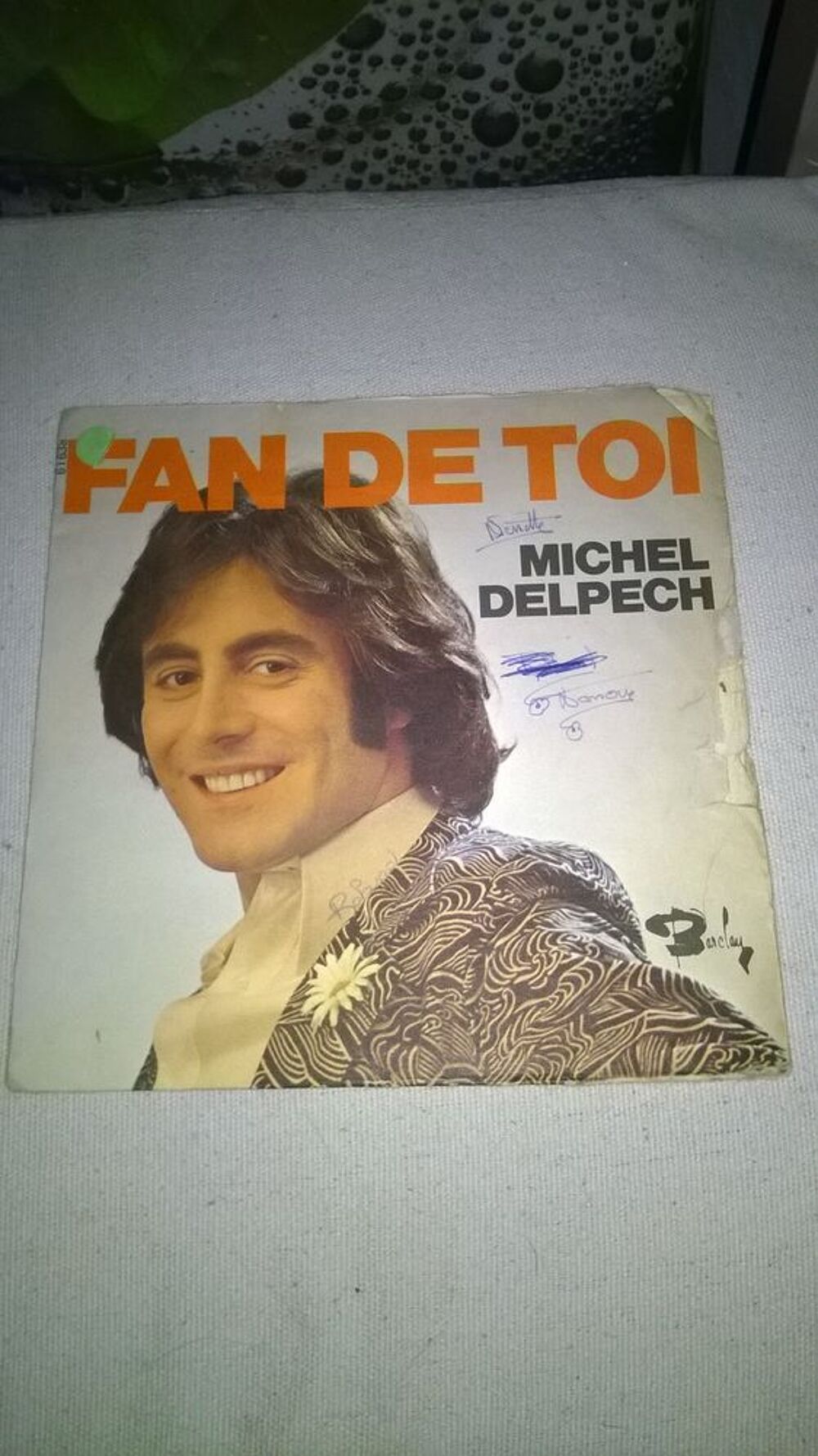Vinyle 45 T Michel Delpech 
Fan De Toi 
1972
Bon etat
F CD et vinyles