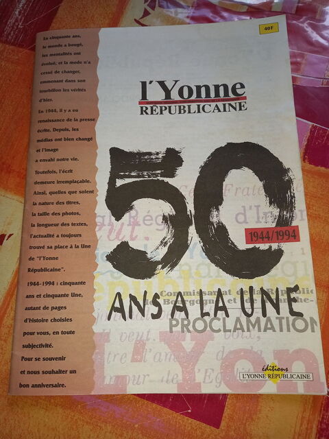 L yonne republicaine 50 ans 10 Auxerre (89)
