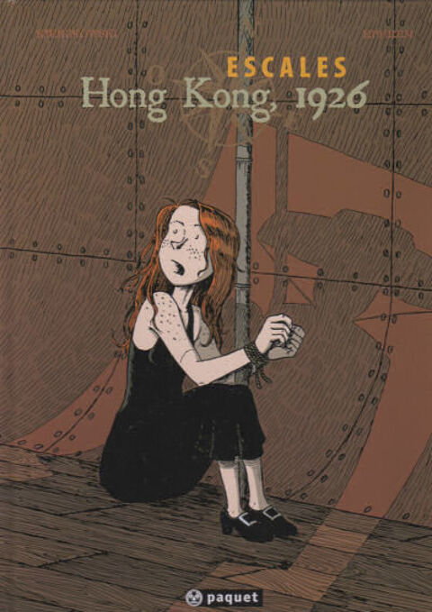 Escales 2. Hong Kong 1926  Kierzkowski et Ephrem chez Paquet 7 Nice (06)