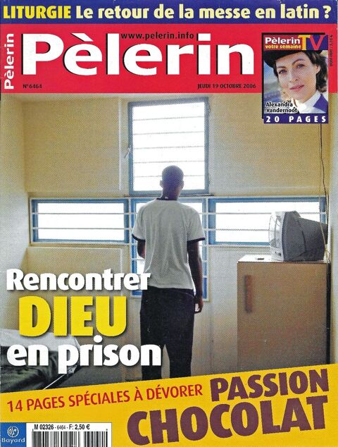 LE PELERIN Magazine n6464 2006  Jacques CHIRAC  2 Castelnau-sur-Gupie (47)