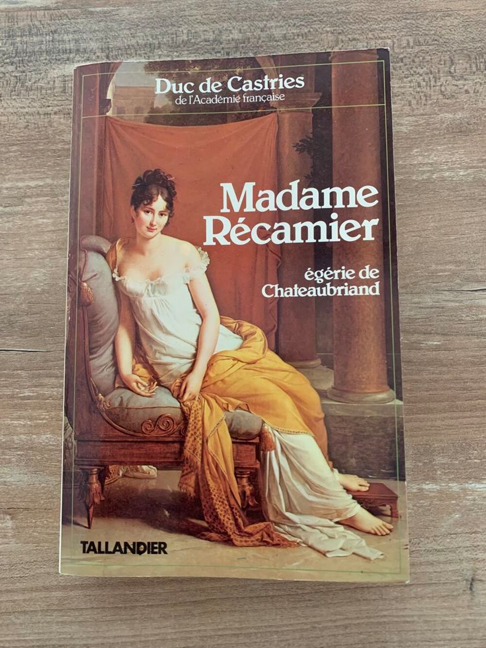 Livre " Madame R&eacute;camier " Livres et BD
