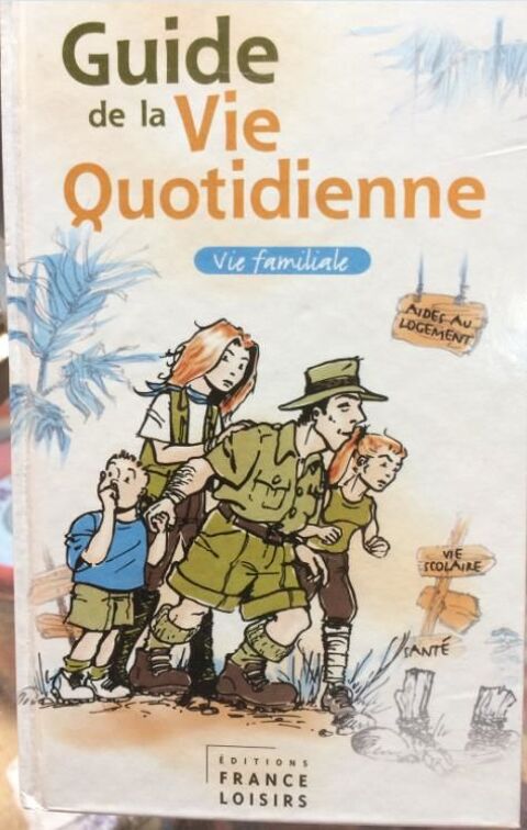 GUIDE DE LA VIE QUOTIDIENNE VOL 1 ET 2 5 Les Églisottes-et-Chalaures (33)