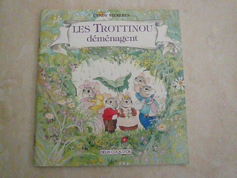 Livre enfant   Les Trottinou déménagent   3 Franqueville-Saint-Pierre (76)