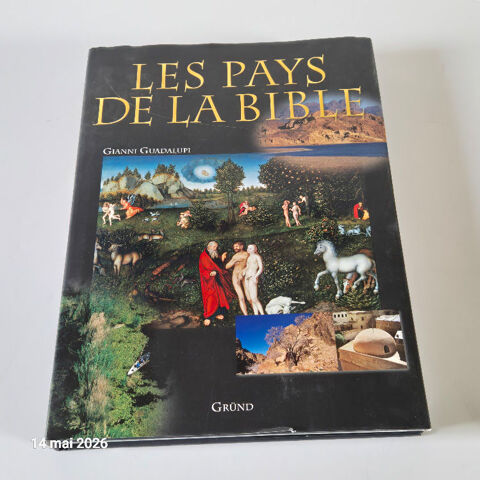 Les pays de la Bible, de Gianni Guadalupi,  2003, Editions G 17 Aubusson (23)
