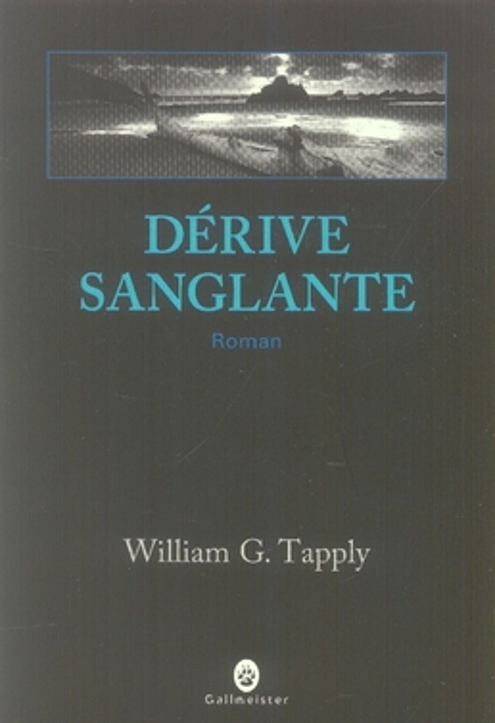 D&eacute;rive sanglante de William G. Tapply Livres et BD
