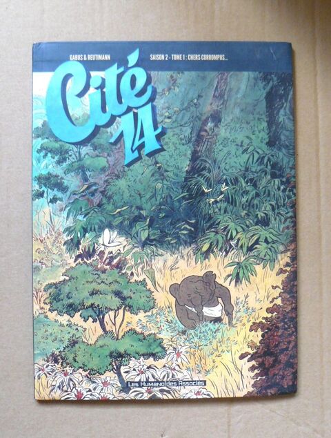 EO Cit� 14 - Chers corrompus - Reutimann - Les Humano�des 9 Argenteuil (95)