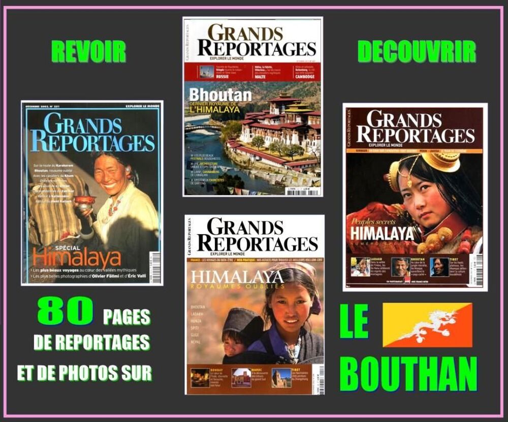 LE BHOUTAN - g&eacute;o - HIMALAYA / prixportcompris Livres et BD