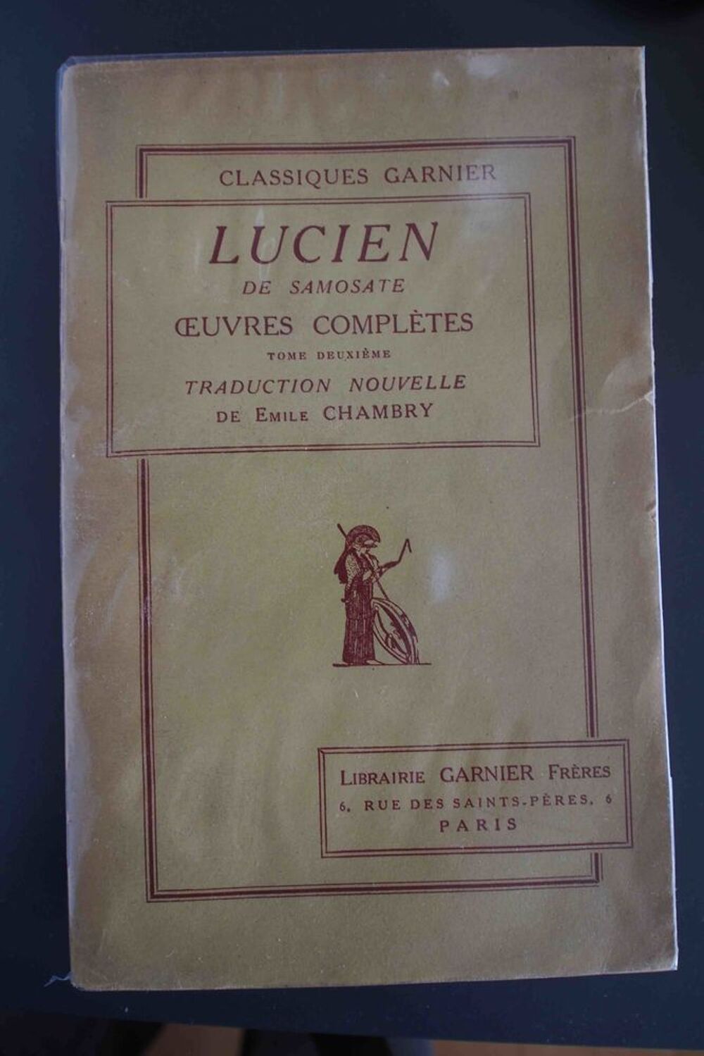 LUCIEN de Samosate - Tome deuxi&egrave;me - Livres et BD