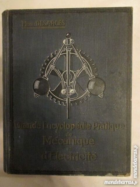Encyclop�die Pratique De M�canique D'�lectricit� 30 Argenton-sur-Creuse (36)