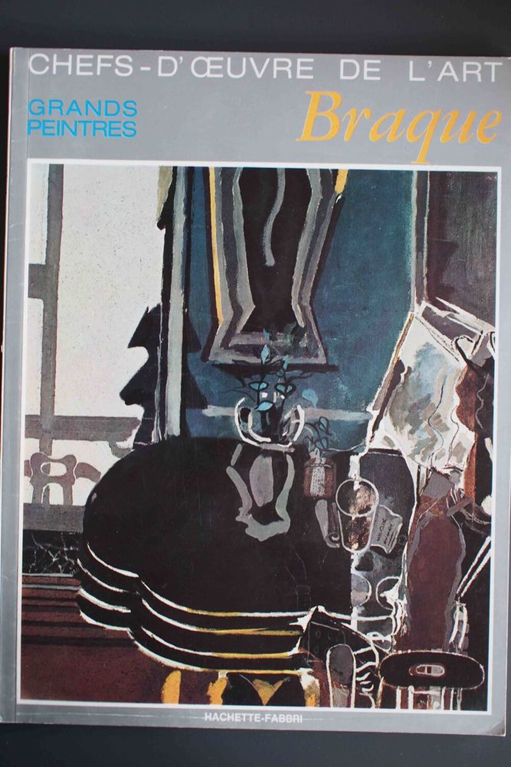BRAQUE Chef d'oeuvre de l'art N&deg;21 Livres et BD