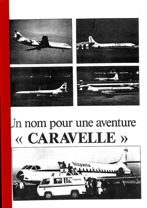 L a Belle Histoire de CARAVELLE 0 Mulhouse (68)