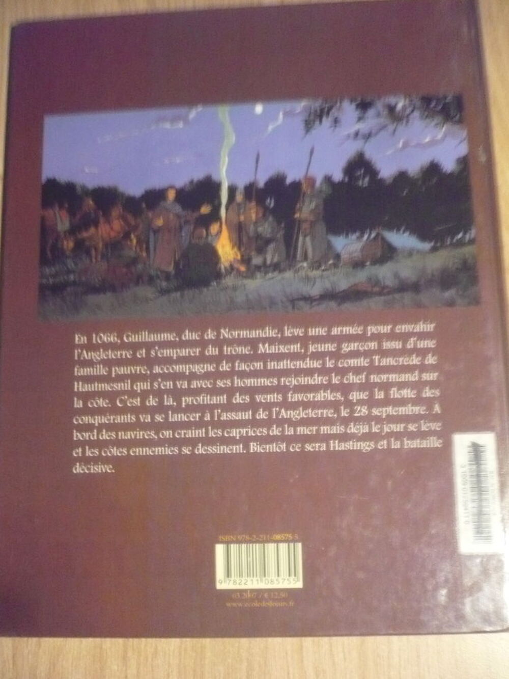 BD DANS LES PAS DE GUILLAUME LE CONQU&Eacute;RANT&nbsp; (HASTING 1066) Livres et BD