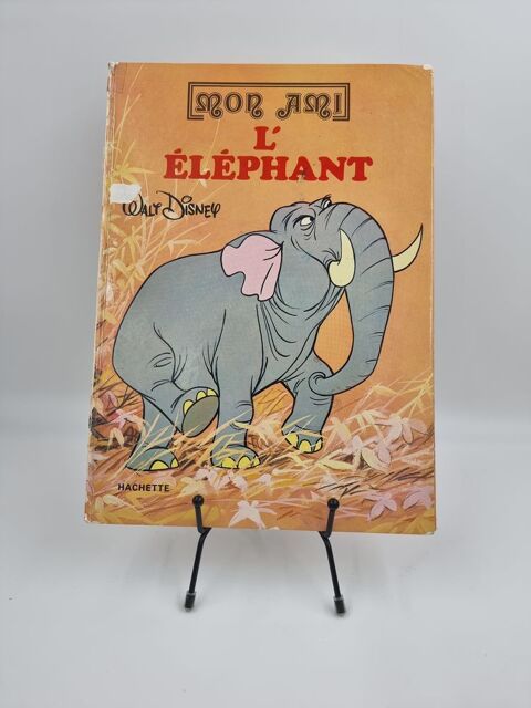 Livre enfant Mon Ami L'�l�phant (Walt Disney) 1 Vulbens (74)