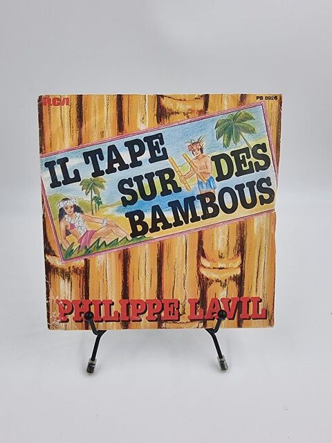 Vinyle 45 tours Philippe Lavil : Il Tape sur des Bambous 1 Vulbens (74)
