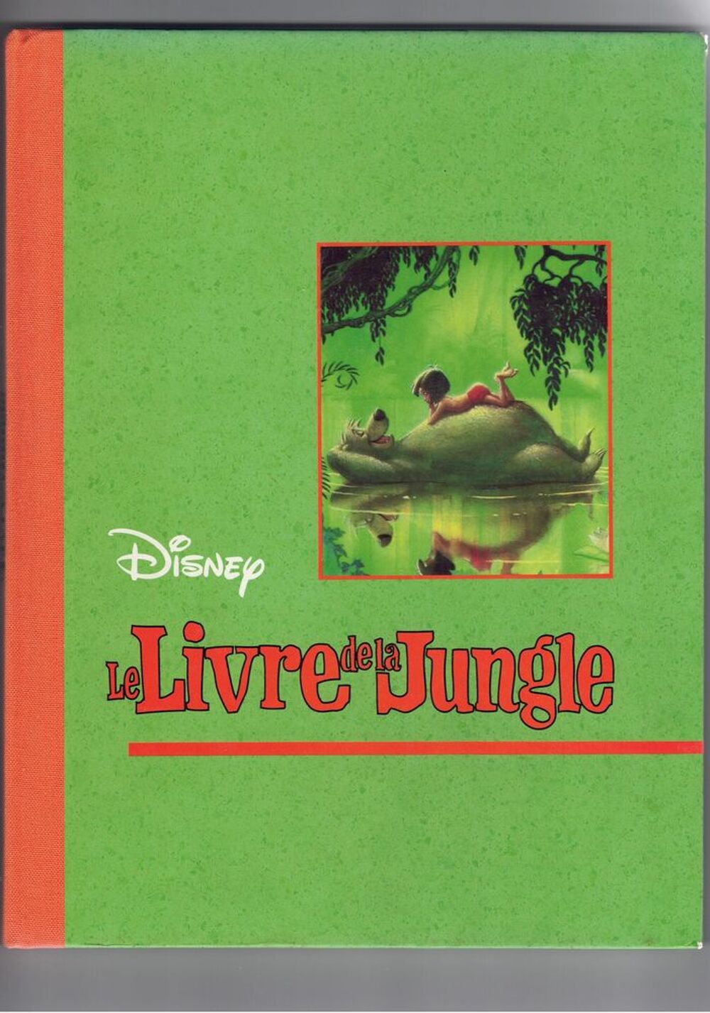 Livrev''Le livre de la jungle'' des &eacute;ditions Disney HACHETTE Livres et BD