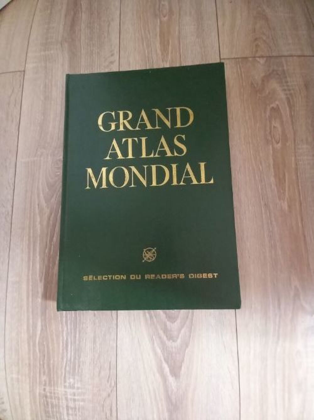 Livre le grand atlas mondial s&eacute;lection du reader's digest Livres et BD