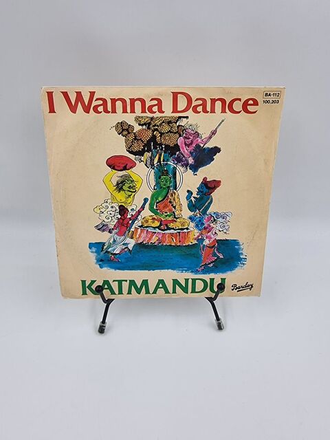 Vinyle 45 tours Katmandu : I Wanna Dance avec fourreau 1 Vulbens (74)