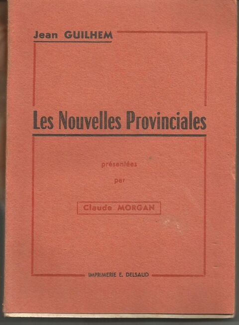 Jean GUILHEM Les nouvelles provinciales - dédicacé 5 Montauban (82)