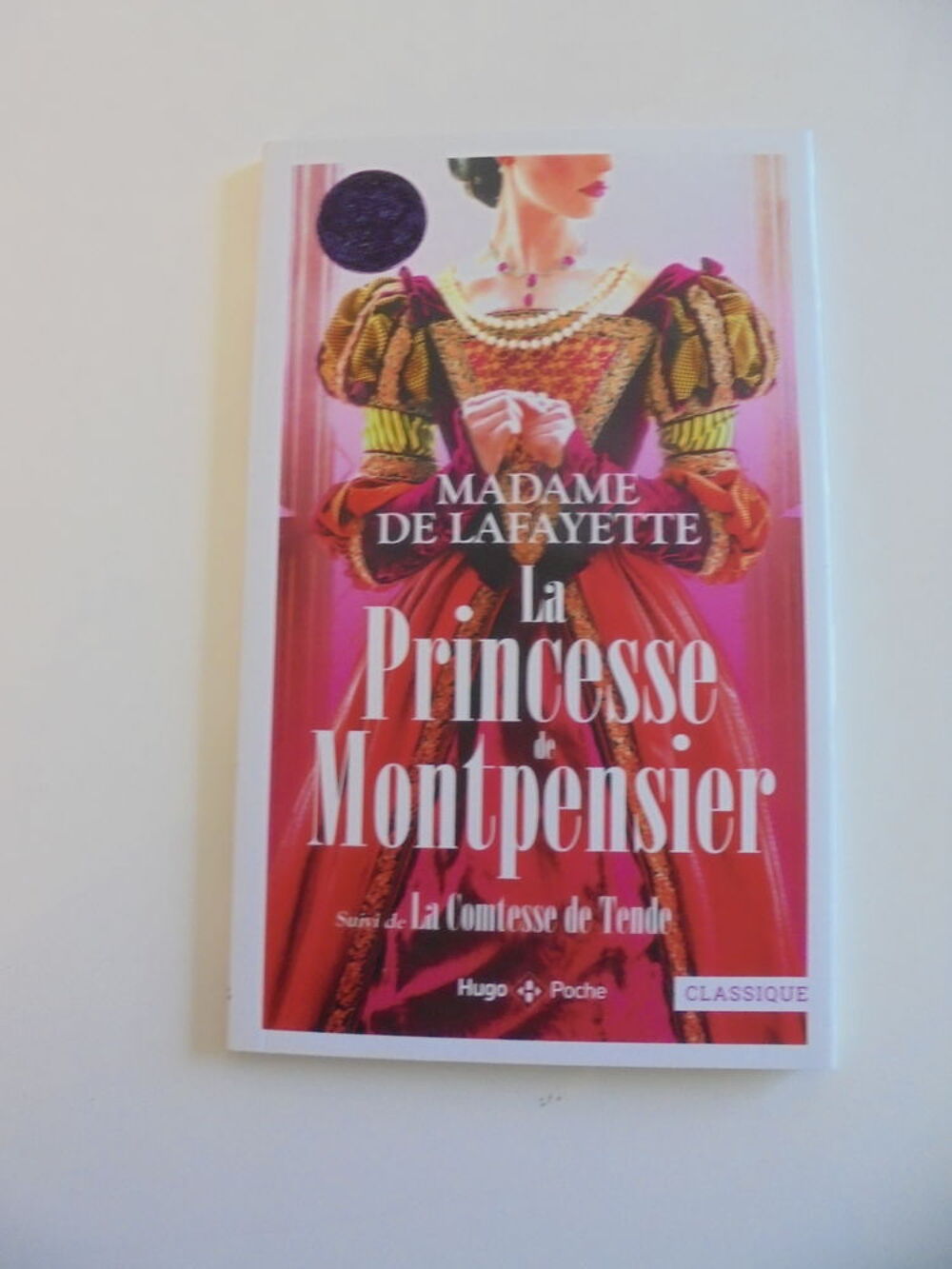 Madame De Lafayette - La Princesse de Montpensier (107) Livres et BD