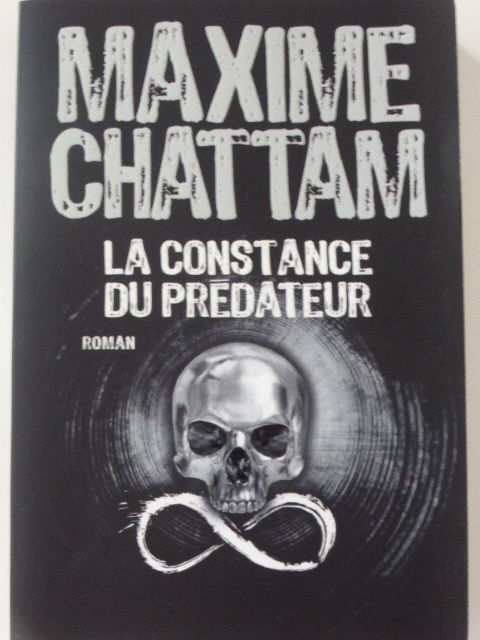 La constance du prédateur Maxime Chattam 5 Rueil-Malmaison (92)
