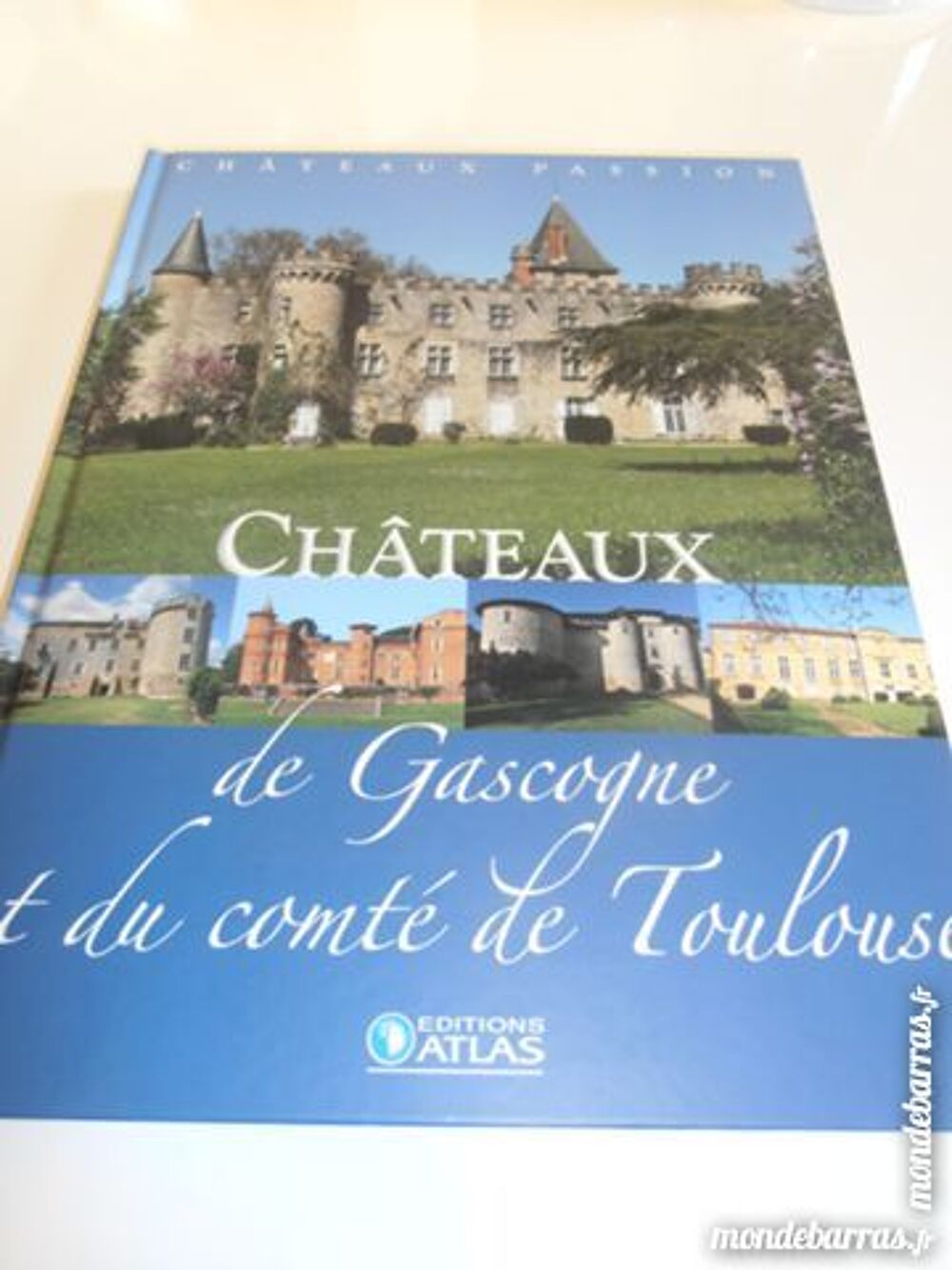 Ch&acirc;teaux de Gascogne et du comt&eacute; de Toulouse (78) Livres et BD
