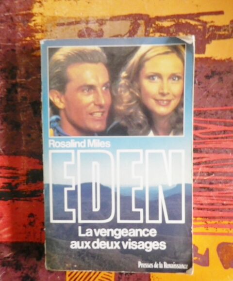 EDEN LA VENGEANCE AUX DEUX VISAGES de R. MILES 3 Attainville (95)