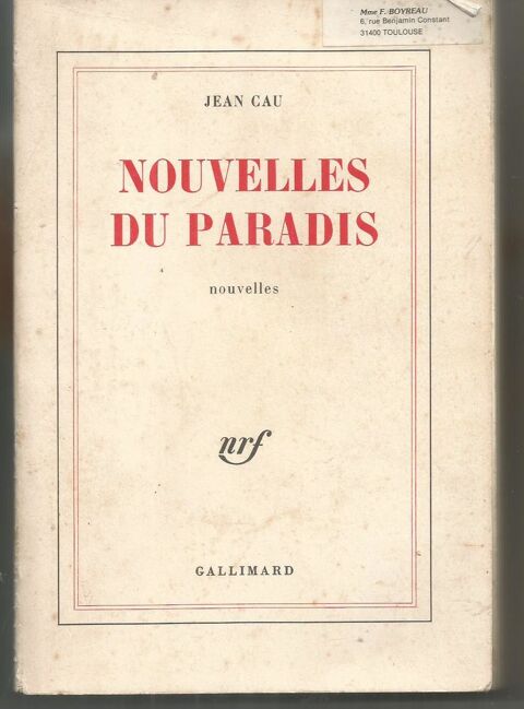 Jean CAU : Nouvelles du paradis (nouvelles) 7 Montauban (82)