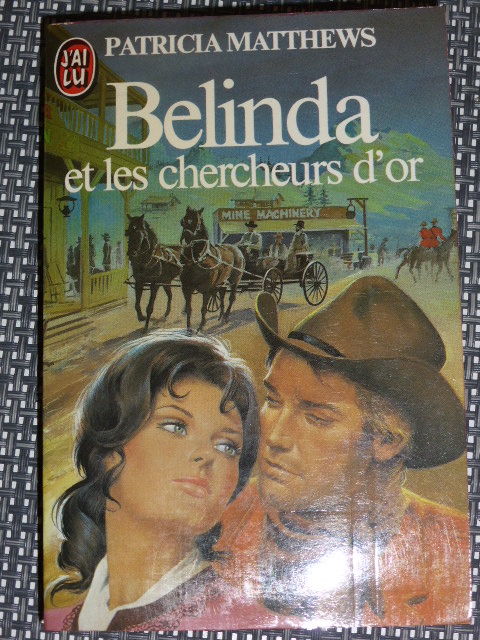 Belinda et les chercheurs d'or Patricia Matthews 2 Rueil-Malmaison (92)