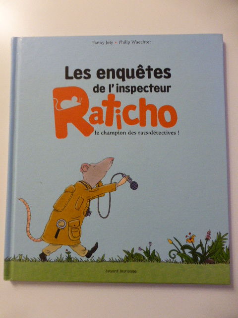 Les enqu�tes de l'inspecteur Raticho le champion des rats-d� 2 Rueil-Malmaison (92)