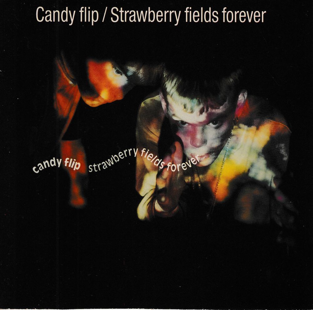 CD Candy Flip - Strawberry Fields Forever CD et vinyles