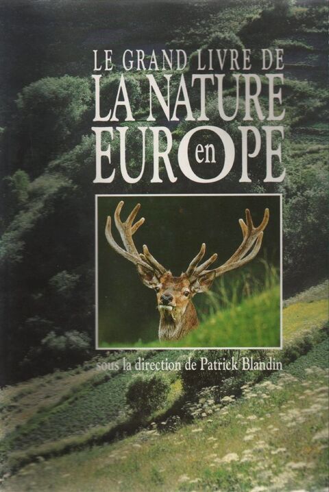 Le grand livre de la nature en Europe - Patrick Blandin 5 Cabestany (66)