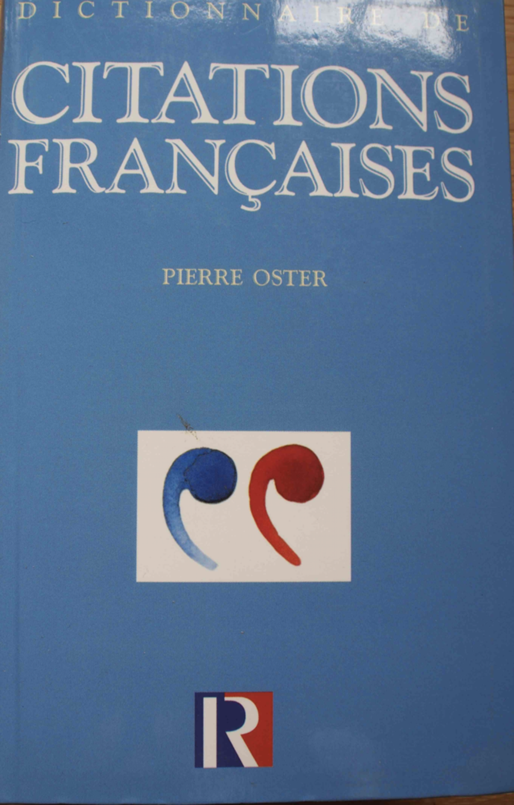 Dictionnaire des citations fran&ccedil;aises - Pierre Oster, Livres et BD